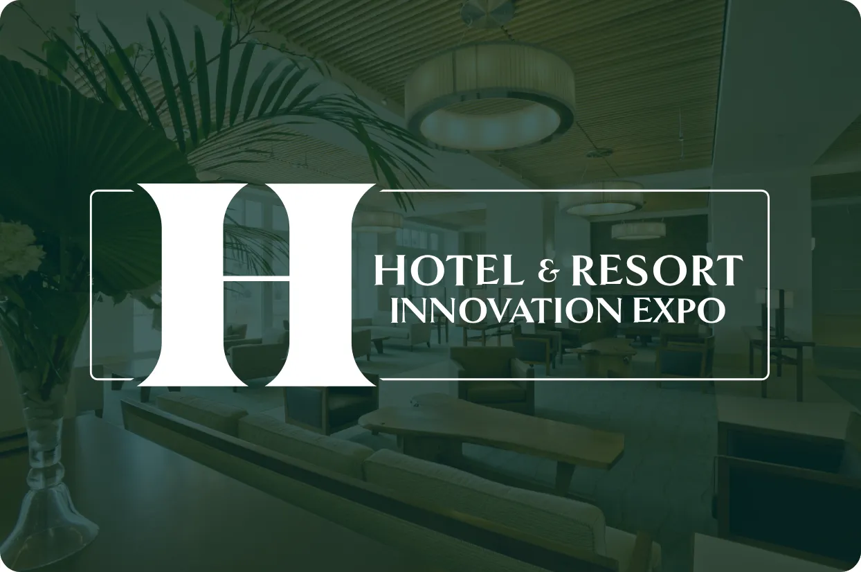Hotel & Resort Innovation Expo